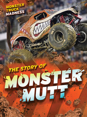 cover image of The Story of Monster Mutt